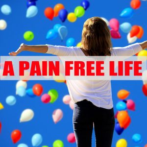 pain free life
